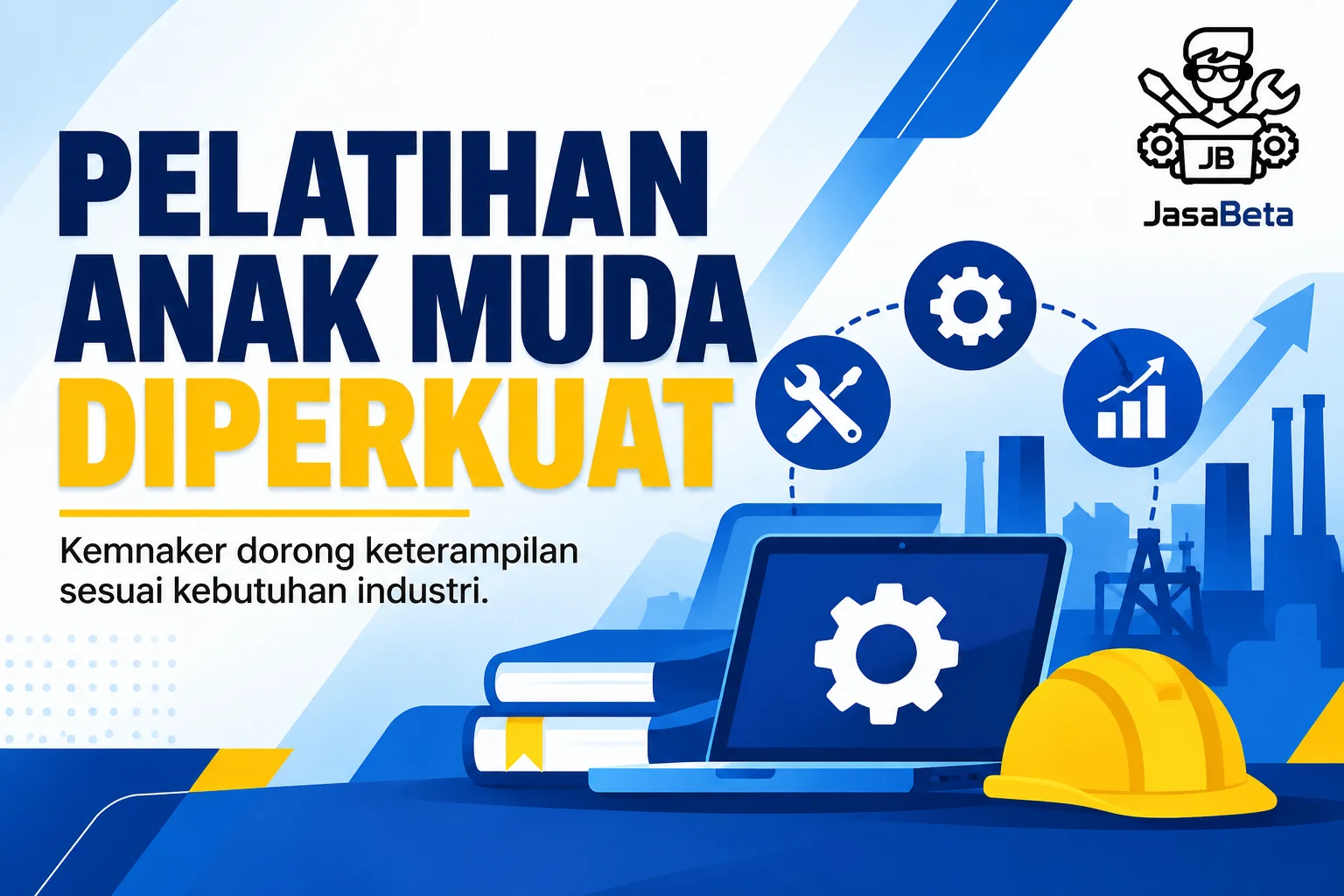 Ilustrasi berita: Kemnaker Dorong Pelatihan Anak Muda Sesuai Kebutuhan Dunia Kerja